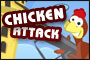 Chicken attack