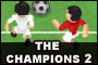 The champions 2