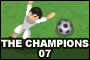 The champions 07